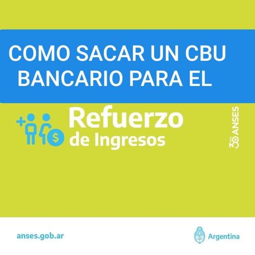 REFUERZO DE INGRESOS 2022 ANSES: cómo obtener una CBU en el Banco de la Nación Argentina